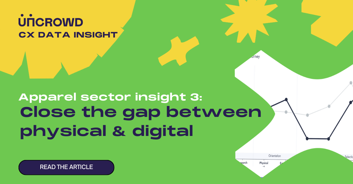 Apparel CX insight 3: close the gap between physical and digital